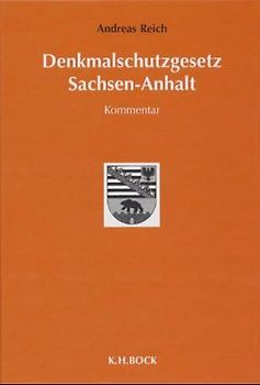 Denkmalschutzgesetz Sachsen-Anhalt. Kommentar