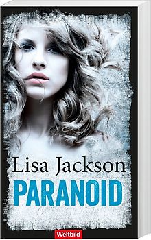 Paranoid - Lisa Jackson [Taschenbuch, Weltbild]
