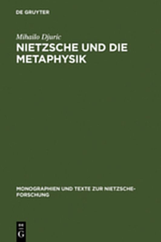 Nietzsche und die Metaphysik
