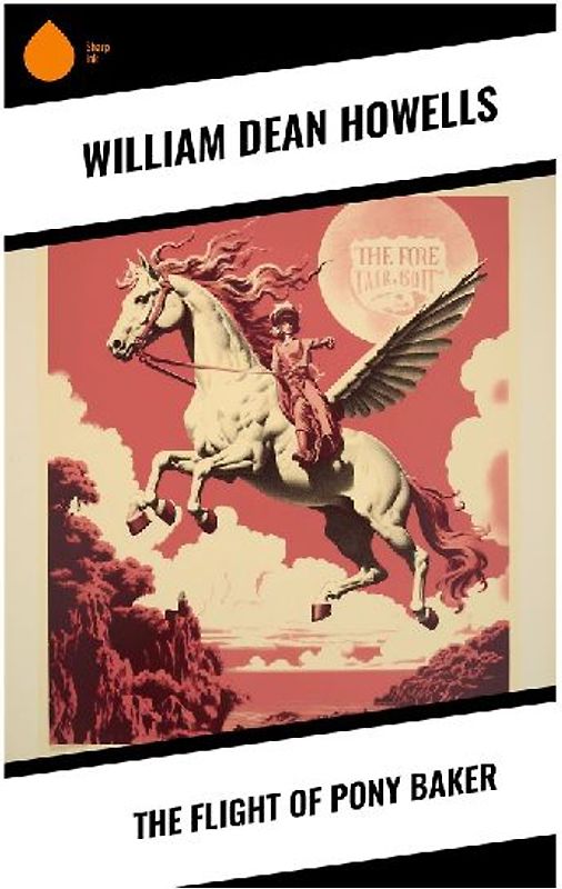 The Flight of Pony Baker