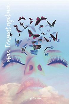 Traumtagebuch zum Ausfüllen Frauengesicht Schmetterlinge | Traumanalyse, Traumdeutung, Selbstreflektion, Achtsamkeit: Traumjournal zum Selber Ausfüllen und Ankreuzen A5 liniert 120 Seiten