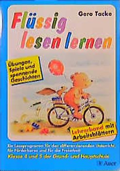 Flüssig lesen lernen - Ein Leseprogramm in zwei Versionen: eine für... / Übungen, Spiele und spannende Geschichten