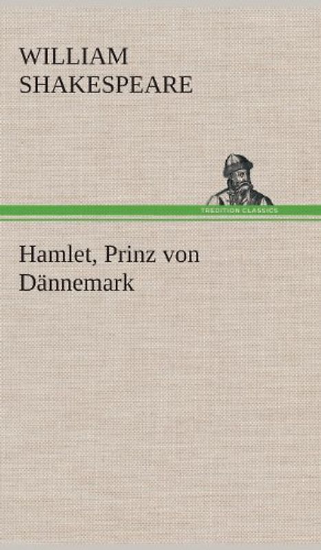Hamlet, Prinz von Dännemark