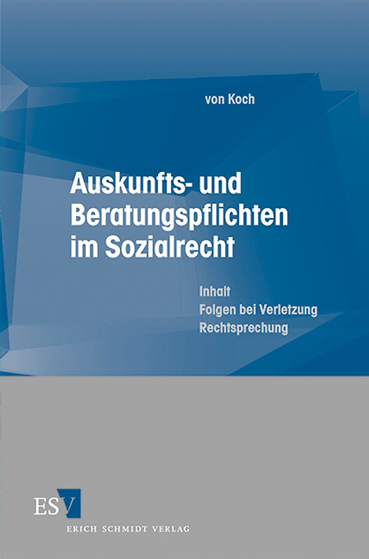Auskunfts- und Beratungspflichten im Sozialrecht