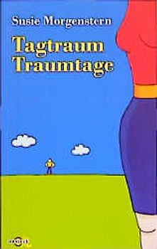 Tagtraum - Traumtage