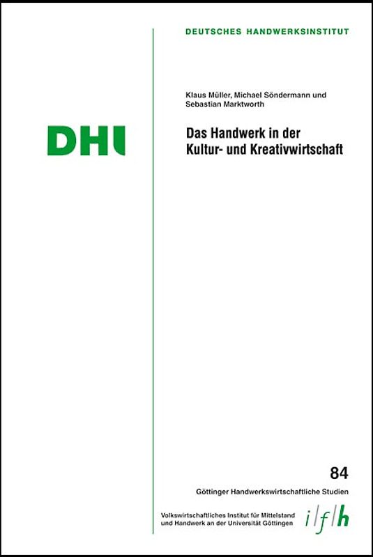 Das Handwerk in der Kultur- und Kreativwirtschaft