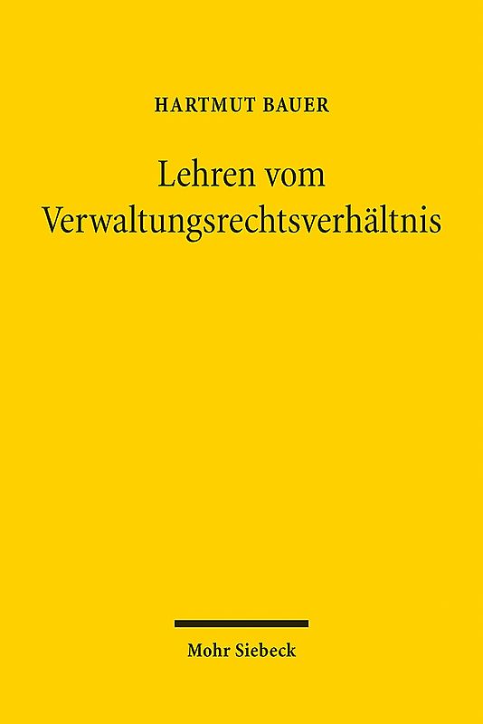 Lehren vom Verwaltungsrechtsverhältnis