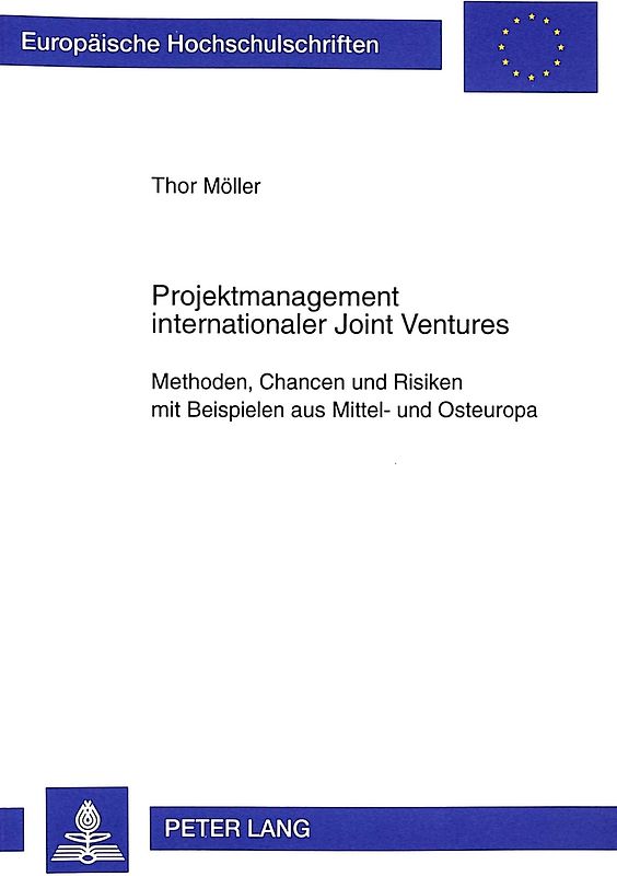 Projektmanagement internationaler Joint Ventures