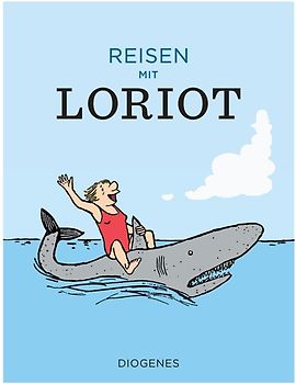 Reisen mit Loriot