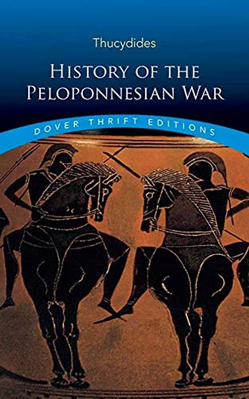 History of the Peloponnesian War (Dover Thrift Editions)
