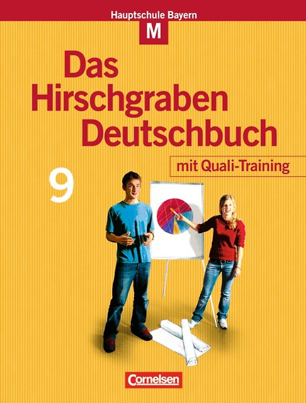 Das Hirschgraben Deutschbuch - Mittelschule Bayern - 9. Jahrgangsstufe