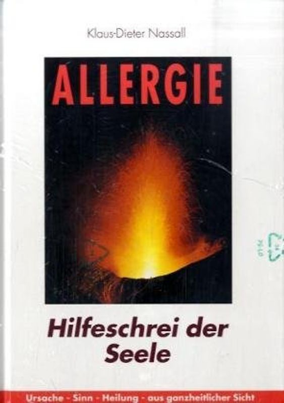 Allergie - Hilfeschrei der Seele