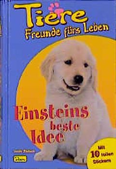 Tiere - Freunde fürs Leben / Einsteins beste Idee