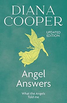 Angel Answers - Diana Cooper