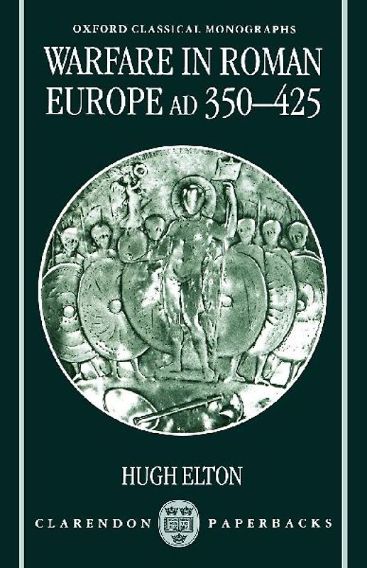 Warfare in Roman Europe, Ad 350-425