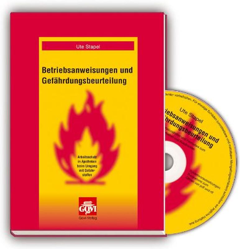 Betriebsanweisungen und Gefährdungsbeurteilung