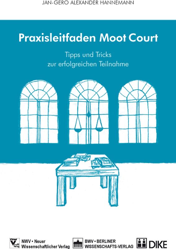 Praxisleitfaden Moot Court