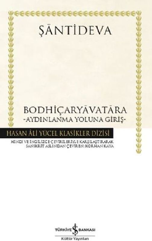 Bodhicaryavatara - Aydinlanma Yoluna Giris