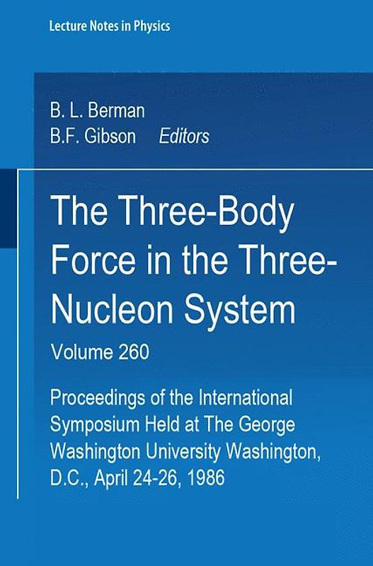 The Three-Body Force in the Three-Nucleon System