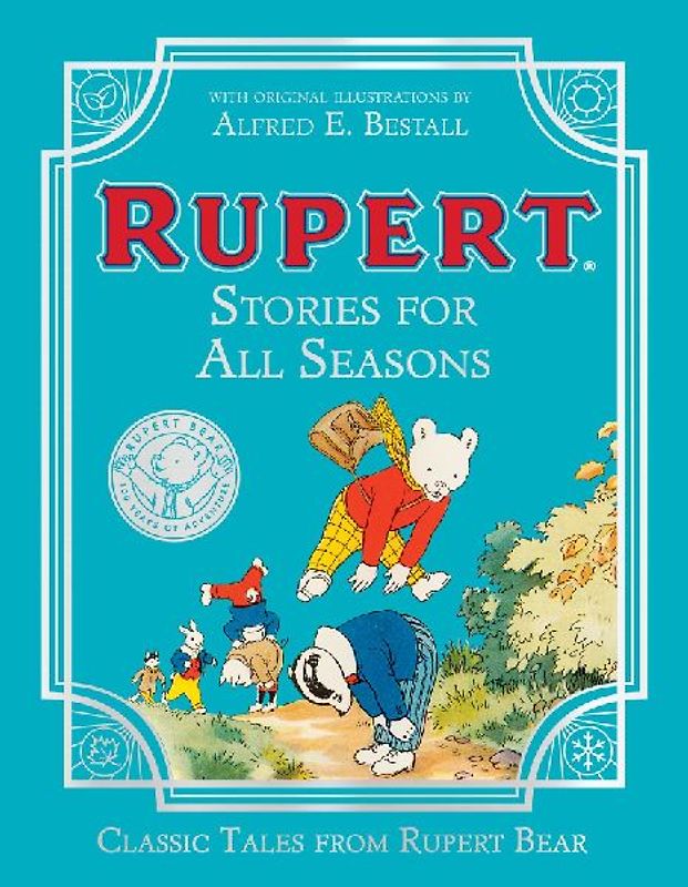 Rupert Bear: Stories for All Seasons
