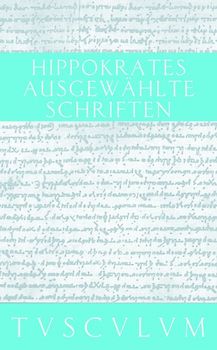 Ausgewählte Schriften. Griech. /Dt. / Griechisch / Deutsch