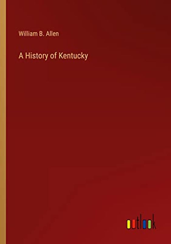 A History of Kentucky