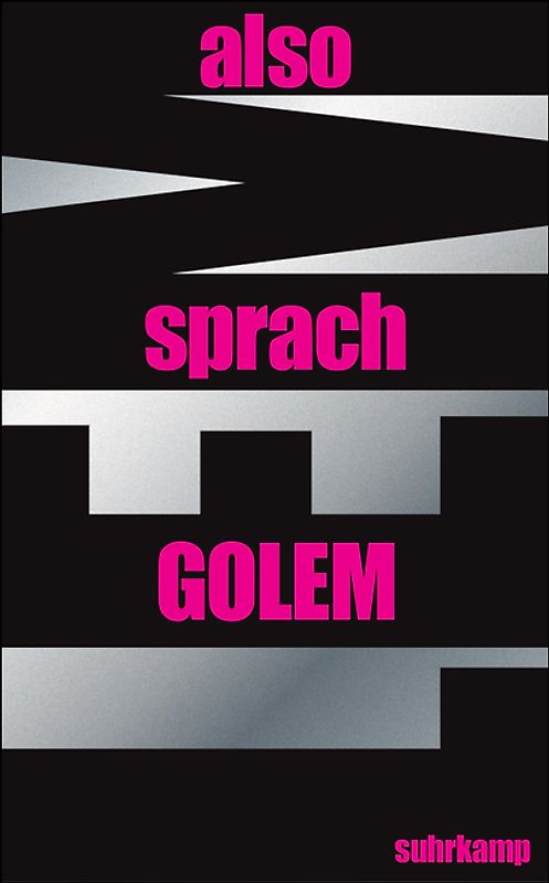 Also sprach GOLEM