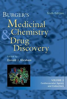 Burger's Medicinal Chemistry and Drug Discovery