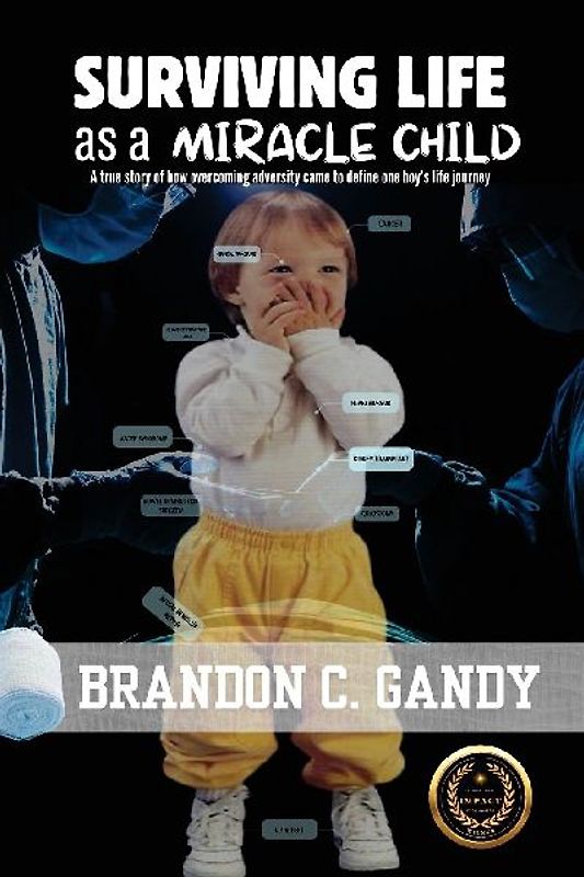 Surviving Life as a Miracle Child