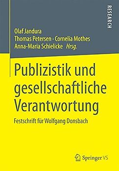 Publizistik und gesellschaftliche Verantwortung