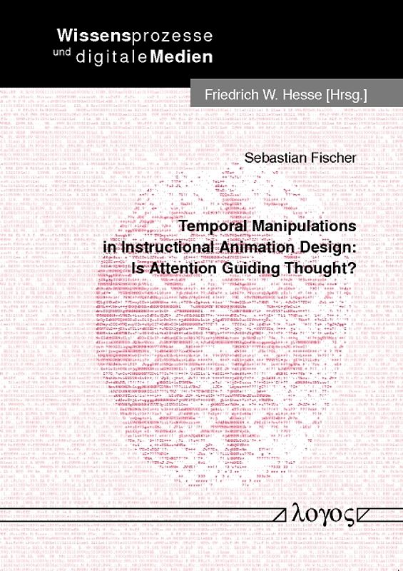 Temporal Manipulations in Instructional Animation Design: Is Attention Guiding Thought?