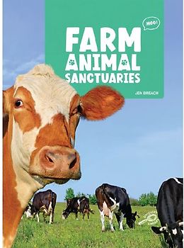 Farm Animal Sanctuaries