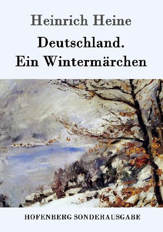 Deutschland. Ein Wintermärchen