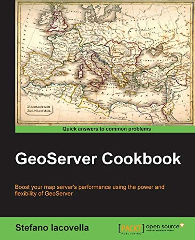 GeoServer Cookbook (English Edition)