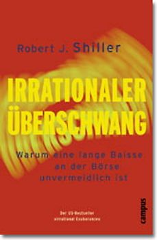 Irrationaler Überschwang