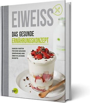 EIWEISS - Das gesunde Ernährungskonzept