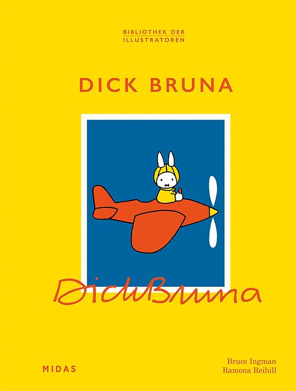 Dick Bruna (Bibliothek der Illustratoren)