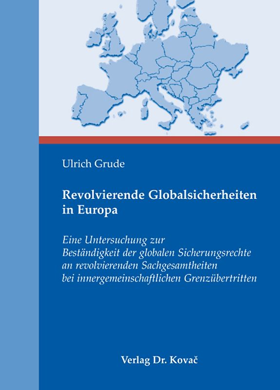 Revolvierende Globalsicherheiten in Europa