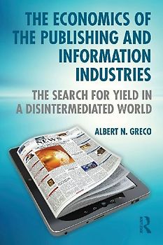 The Economics of the Publishing and Information Industries