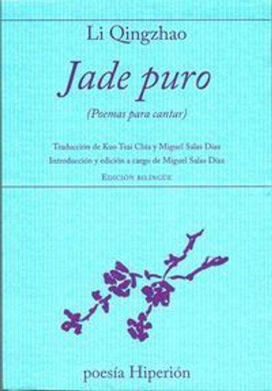 Jade puro : poemas para cantar