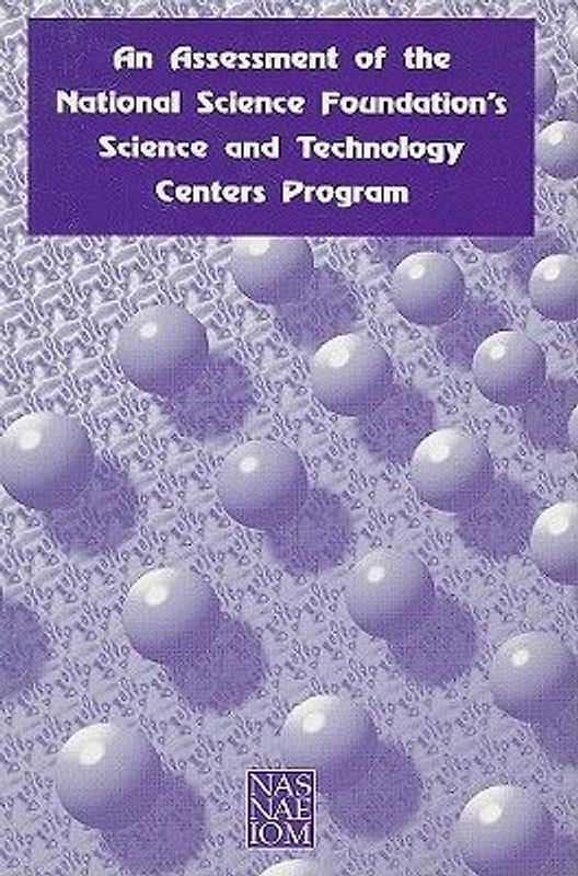An Assessment of the National Science Foundation's Science and Technology Centers Program
