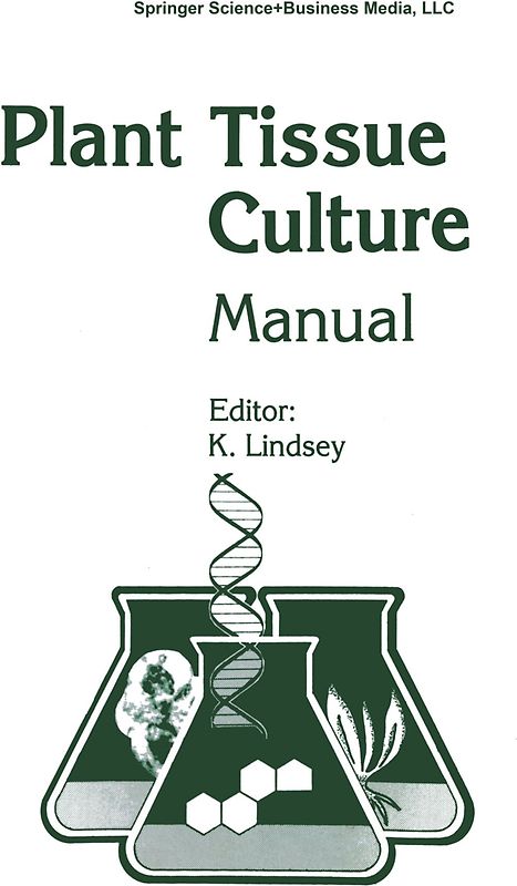 Plant Tissue Culture Manual - Supplement 7