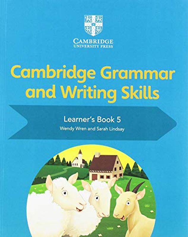 Cambridge Grammar and Writing Skills Learner's Book 5