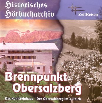 Brennpunkt Obersalzberg