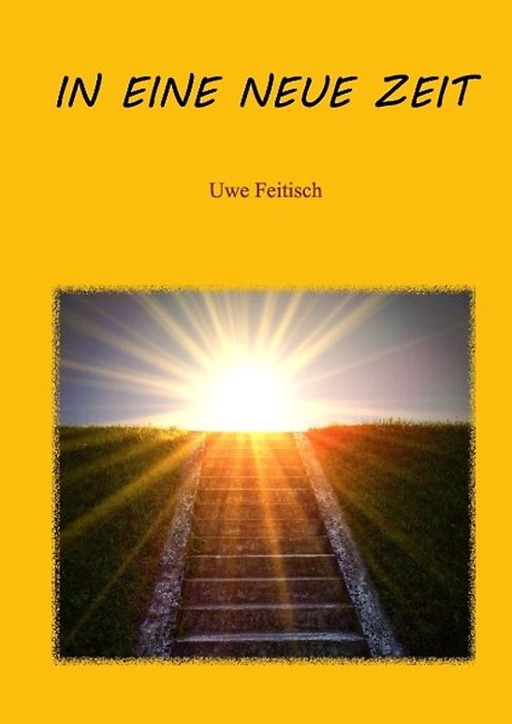 In eine Neue Zeit