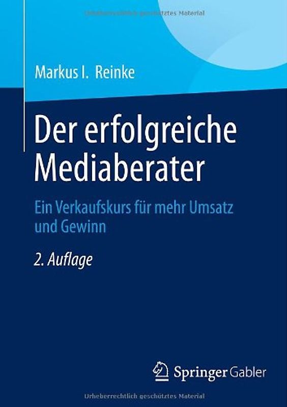 Der erfolgreiche Mediaberater