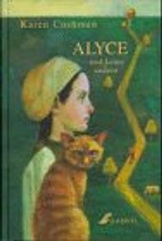 Alyce und keine andere. Ab 12 Jahre