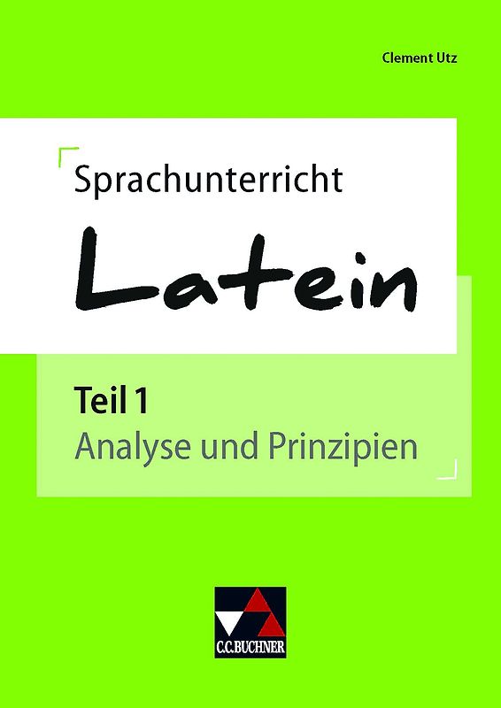 Sprachunterricht Latein / Sprachunterricht Latein 1