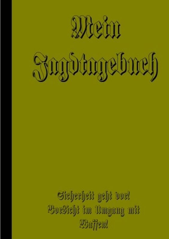 Mein Jagdtagebuch