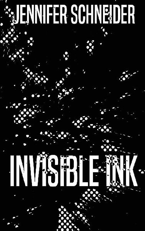 Invisible Ink